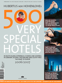 Hubertus von Hohenlohe 500 Very Special Hotels - Magazin